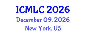 International Conference on Machine Learning and Cybernetics (ICMLC) December 09, 2026 - New York, United States