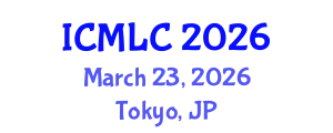 International Conference on Machine Learning and Cybernetics (ICMLC) March 23, 2026 - Tokyo, Japan