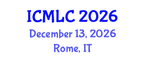 International Conference on Machine Learning and Cybernetics (ICMLC) December 13, 2026 - Rome, Italy