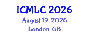 International Conference on Machine Learning and Cybernetics (ICMLC) August 19, 2026 - London, United Kingdom
