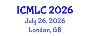 International Conference on Machine Learning and Cybernetics (ICMLC) July 26, 2026 - London, United Kingdom