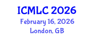 International Conference on Machine Learning and Cybernetics (ICMLC) February 16, 2026 - London, United Kingdom
