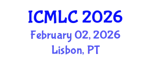 International Conference on Machine Learning and Cybernetics (ICMLC) February 02, 2026 - Lisbon, Portugal