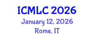 International Conference on Machine Learning and Cybernetics (ICMLC) January 12, 2026 - Rome, Italy