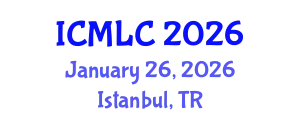International Conference on Machine Learning and Cybernetics (ICMLC) January 26, 2026 - Istanbul, Turkey