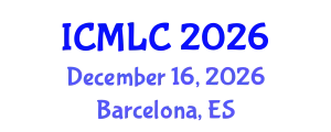 International Conference on Machine Learning and Cybernetics (ICMLC) December 16, 2026 - Barcelona, Spain