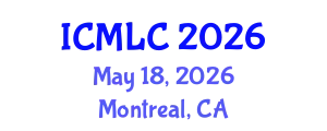 International Conference on Machine Learning and Cybernetics (ICMLC) May 18, 2026 - Montreal, Canada