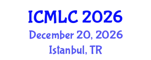 International Conference on Machine Learning and Cybernetics (ICMLC) December 20, 2026 - Istanbul, Turkey