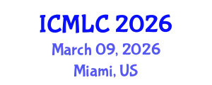 International Conference on Machine Learning and Cybernetics (ICMLC) March 09, 2026 - Miami, United States