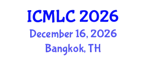 International Conference on Machine Learning and Cybernetics (ICMLC) December 16, 2026 - Bangkok, Thailand