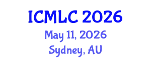 International Conference on Machine Learning and Cybernetics (ICMLC) May 11, 2026 - Sydney, Australia