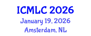 International Conference on Machine Learning and Cybernetics (ICMLC) January 19, 2026 - Amsterdam, Netherlands