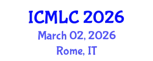 International Conference on Machine Learning and Cybernetics (ICMLC) March 02, 2026 - Rome, Italy