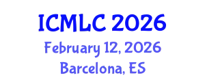 International Conference on Machine Learning and Cybernetics (ICMLC) February 12, 2026 - Barcelona, Spain