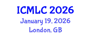 International Conference on Machine Learning and Cybernetics (ICMLC) January 19, 2026 - London, United Kingdom