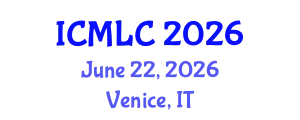 International Conference on Machine Learning and Cybernetics (ICMLC) June 22, 2026 - Venice, Italy