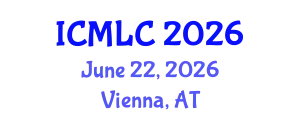 International Conference on Machine Learning and Cybernetics (ICMLC) June 22, 2026 - Vienna, Austria