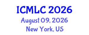 International Conference on Machine Learning and Cybernetics (ICMLC) August 09, 2026 - New York, United States