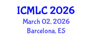 International Conference on Machine Learning and Cybernetics (ICMLC) March 02, 2026 - Barcelona, Spain