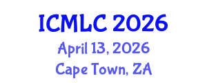 International Conference on Machine Learning and Cybernetics (ICMLC) April 13, 2026 - Cape Town, South Africa