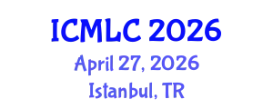 International Conference on Machine Learning and Cybernetics (ICMLC) April 27, 2026 - Istanbul, Turkey