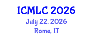 International Conference on Machine Learning and Cybernetics (ICMLC) July 22, 2026 - Rome, Italy
