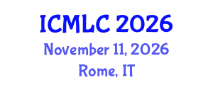 International Conference on Machine Learning and Cybernetics (ICMLC) November 11, 2026 - Rome, Italy