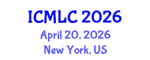 International Conference on Machine Learning and Cybernetics (ICMLC) April 20, 2026 - New York, United States