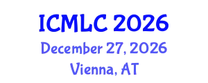 International Conference on Machine Learning and Cybernetics (ICMLC) December 27, 2026 - Vienna, Austria