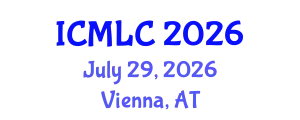 International Conference on Machine Learning and Cybernetics (ICMLC) July 29, 2026 - Vienna, Austria