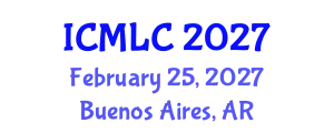 International Conference on Machine Learning and Cybernetics (ICMLC) February 25, 2027 - Buenos Aires, Argentina