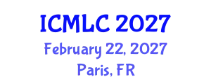 International Conference on Machine Learning and Cybernetics (ICMLC) February 22, 2027 - Paris, France