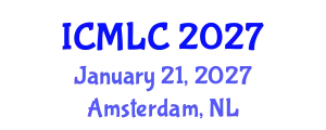 International Conference on Machine Learning and Cybernetics (ICMLC) January 21, 2027 - Amsterdam, Netherlands