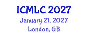 International Conference on Machine Learning and Cybernetics (ICMLC) January 21, 2027 - London, United Kingdom