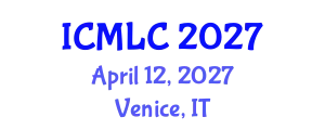 International Conference on Machine Learning and Cybernetics (ICMLC) April 12, 2027 - Venice, Italy
