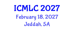 International Conference on Machine Learning and Cybernetics (ICMLC) February 18, 2027 - Jeddah, Saudi Arabia