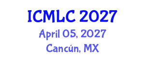 International Conference on Machine Learning and Cybernetics (ICMLC) April 05, 2027 - Cancún, Mexico