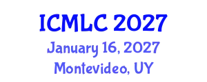 International Conference on Machine Learning and Cybernetics (ICMLC) January 16, 2027 - Montevideo, Uruguay