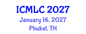 International Conference on Machine Learning and Cybernetics (ICMLC) January 16, 2027 - Phuket, Thailand