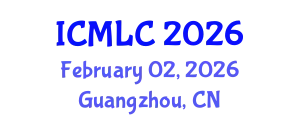 International Conference on Machine Learning and Cybernetics (ICMLC) February 02, 2026 - Guangzhou, China