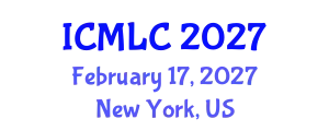 International Conference on Machine Learning and Cybernetics (ICMLC) February 17, 2027 - New York, United States