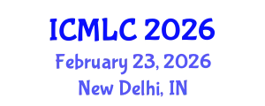 International Conference on Machine Learning and Cybernetics (ICMLC) February 23, 2026 - New Delhi, India