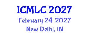 International Conference on Machine Learning and Cybernetics (ICMLC) February 24, 2027 - New Delhi, India