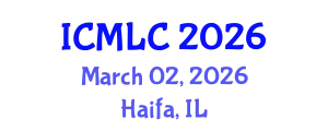 International Conference on Machine Learning and Cybernetics (ICMLC) March 02, 2026 - Haifa, Israel