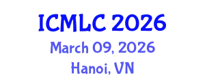 International Conference on Machine Learning and Cybernetics (ICMLC) March 09, 2026 - Hanoi, Vietnam