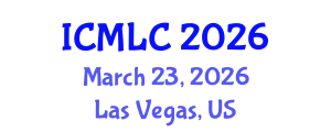 International Conference on Machine Learning and Cybernetics (ICMLC) March 23, 2026 - Las Vegas, United States