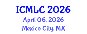 International Conference on Machine Learning and Cybernetics (ICMLC) April 06, 2026 - Mexico City, Mexico