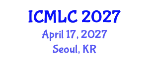 International Conference on Machine Learning and Cybernetics (ICMLC) April 17, 2027 - Seoul, Republic of Korea