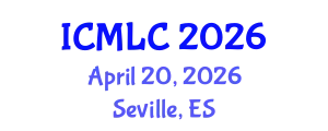 International Conference on Machine Learning and Cybernetics (ICMLC) April 20, 2026 - Seville, Spain