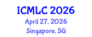 International Conference on Machine Learning and Cybernetics (ICMLC) April 27, 2026 - Singapore, Singapore